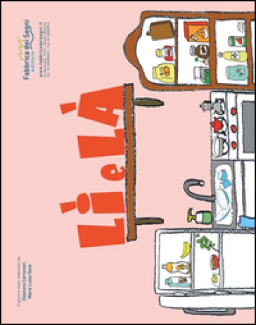 LìElá. Un Tablet Manuale. Ediz. Illustrata