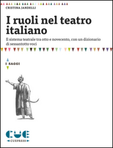 I ruoli nel teatro italiano