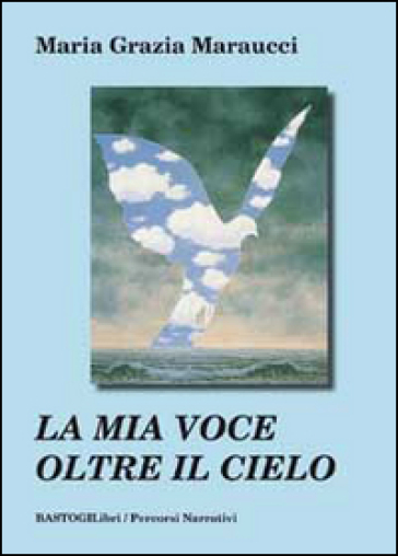 La mia voce oltre il cielo