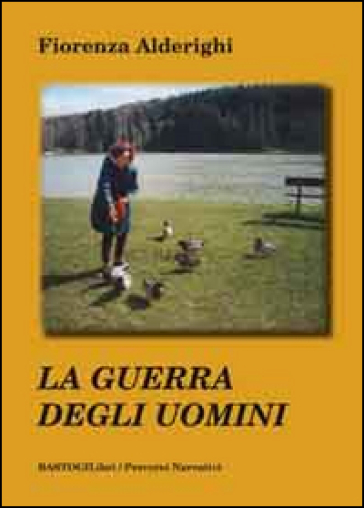 La guerra degli uomini