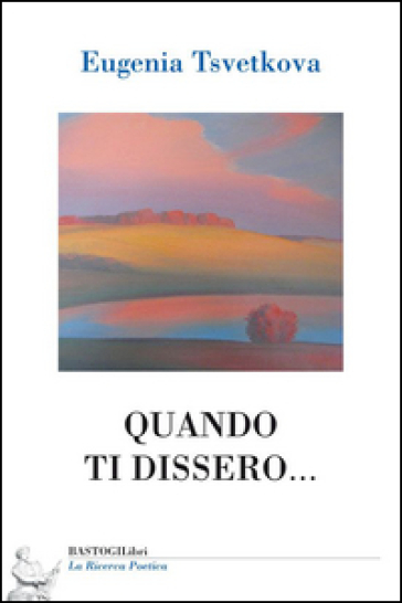 Quando ti dissero...