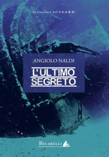 L'ultimo segreto