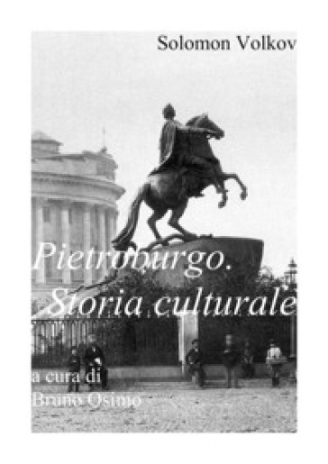 Pietroburgo: Storia Culturale