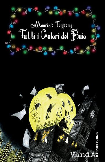 Tutti i Colori del Buio