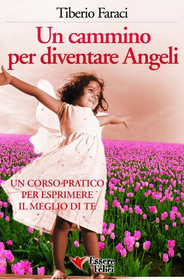 Un cammino per diventare Angeli