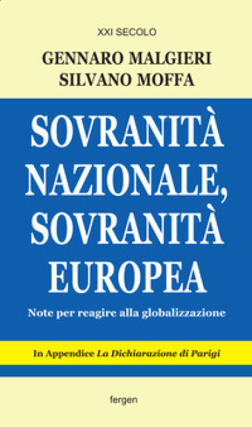 Sovranità nazionale, sovranità europea. Note per reagire alla globalizzazione