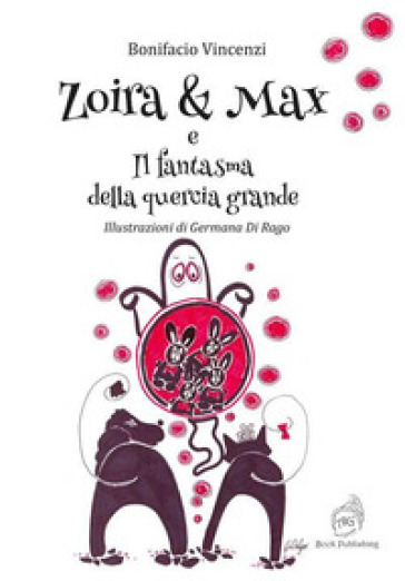 Zoira &amp; Max e il fantasma della quercia grande