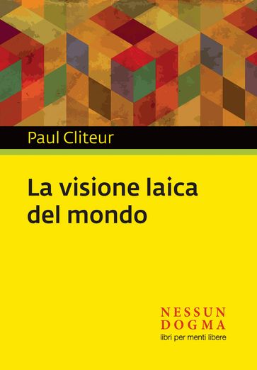 La visione laica del mondo