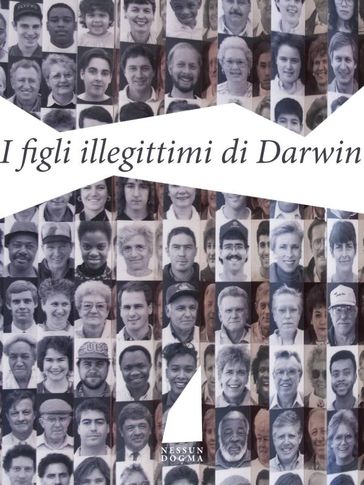 I figli illegittimi di Darwin