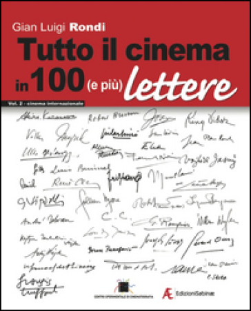 Tutto il cinema in 100 (e più) lettere. Ediz. multilingue. Vol. 2: Cinema internazionale