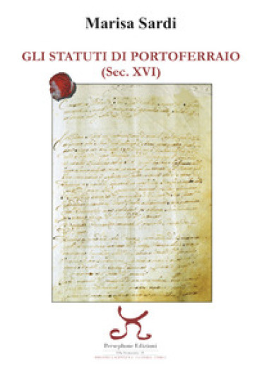 Gli Statuti di Portoferraio (sec. XVI)