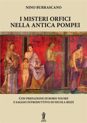 I misteri orfici nella antica Pompei