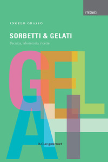 Sorbetti &amp; gelati