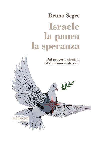 Israele la paura la speranza