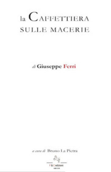 La caffettiera sulle macerie