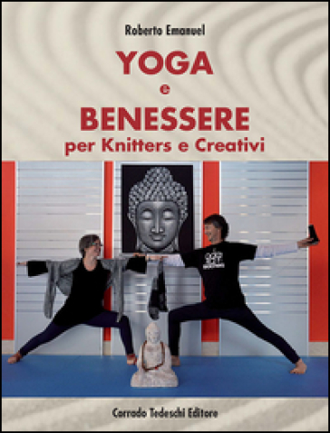 Yoga e benessere per knitters e creativi