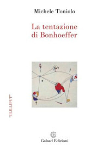 La Tentazione Di Bonhoeffer