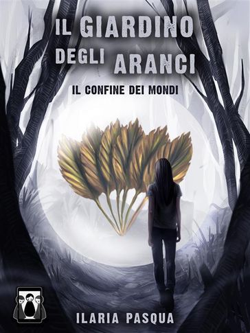Il Giardino degli Aranci - Il confine dei mondi