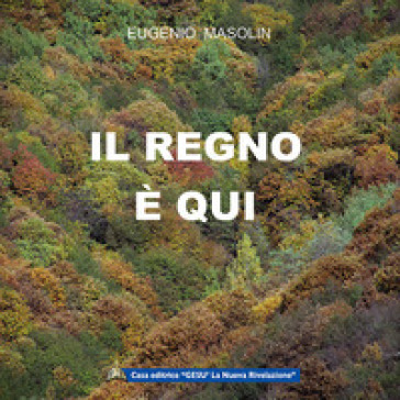 Il regno è qui