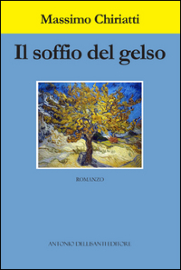 Il soffio del gelso