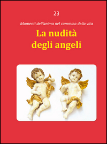 La Nudità Degli Angeli