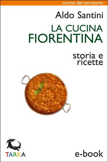 La cucina fiorentina