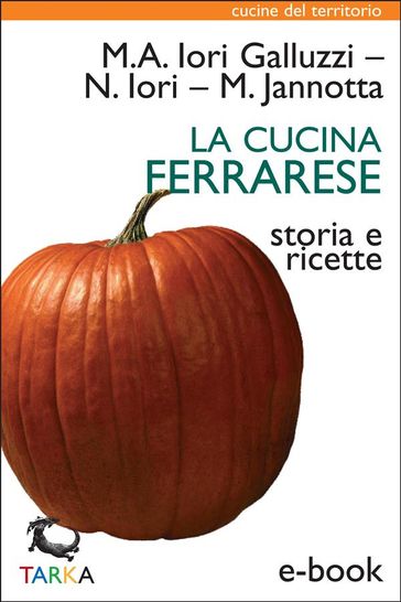 La cucina ferrarese