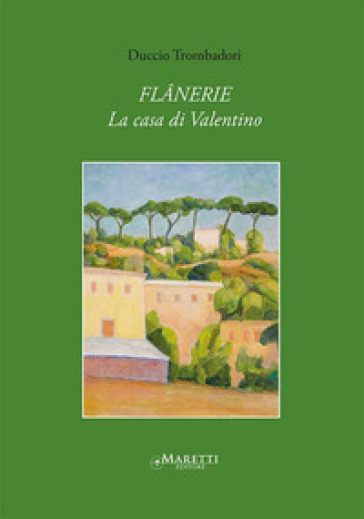 FlâNerie. La Casa Di Valentino