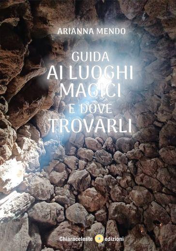 Guida ai luoghi magici e dove trovarli