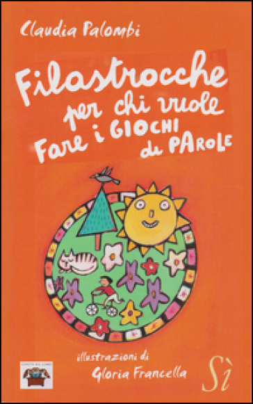 Filastrocche per chi vuole fare i giochi di parole