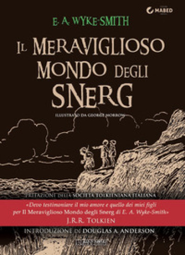 Il meraviglioso mondo degli Snerg