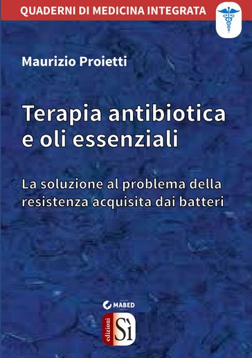 Terapia antibiotica e oli essenziali