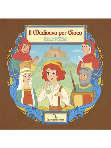 Il Medioevo per Gioco