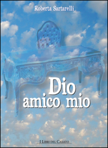 Dio amico mio
