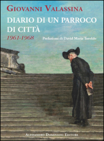 Diario di un parroco di città (1961-1968)
