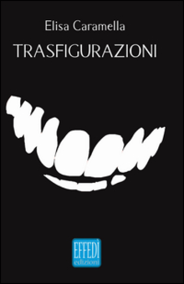 Trasfigurazioni