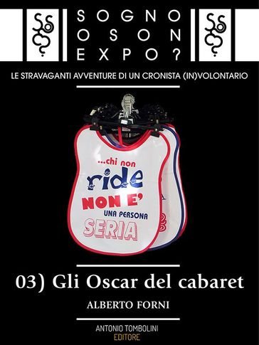 Sogno o son Expo? - 03 Gli Oscar del cabaret
