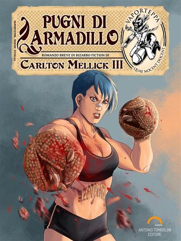 Pugni di Armadillo
