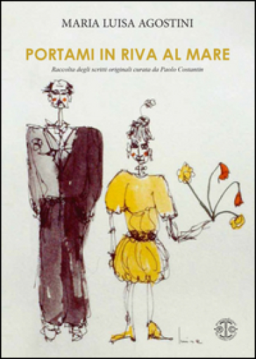 Portami in riva al mare