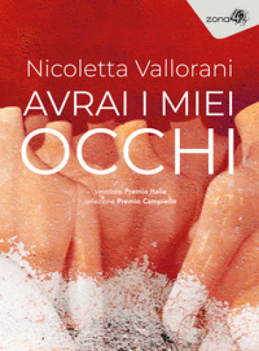Avrai i miei occhi