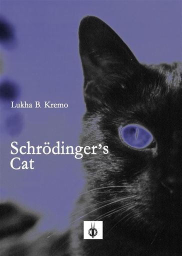 Schrodinger's Cat