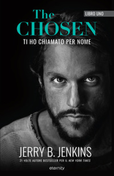 The chosen: Ti ho chiamato per nome. Vol. 1-0