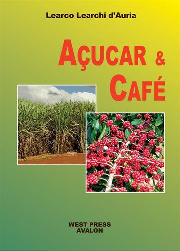 Açúcar e Café
