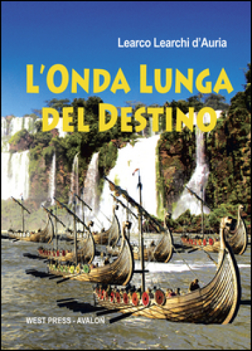L'onda Lunga Del Destino