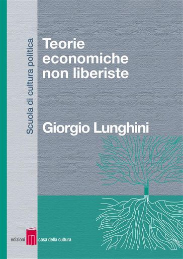 Teorie economiche non liberiste