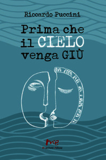 Prima che il cielo venga giù