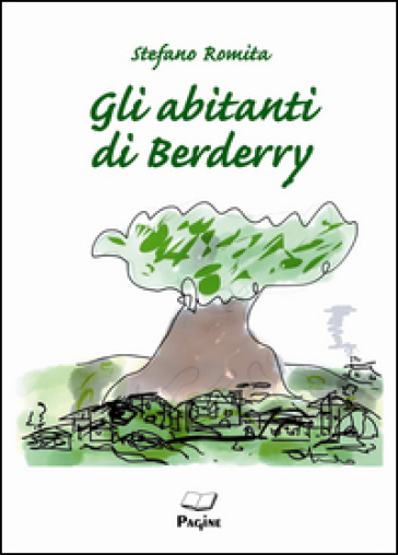 Gli Abitanti Di Berderry