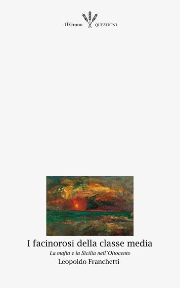 I facinorosi della classe media