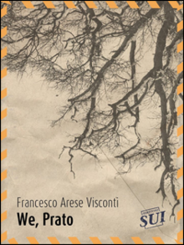 We, Prato. Ediz. illustrata