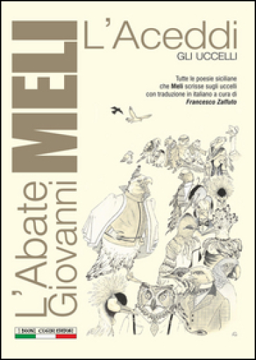 L'aceddi (gli uccelli)